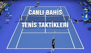 canlı bahis tenis taktikleri