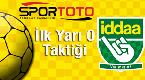 İlk yarı (iy) 0 Taktiği
