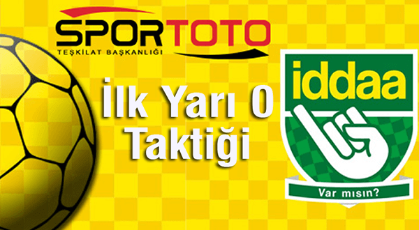 İlk yarı (iy) 0 Taktiği
