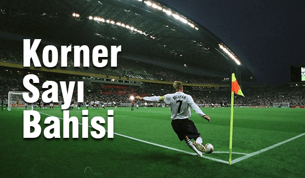 Korner Sayısı Bahisi