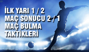 ilk yarı maç sonucu maç bulma