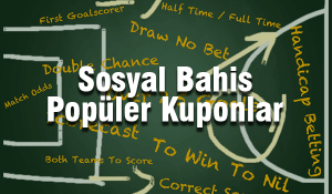 sosyal bahis popüler kuponlar