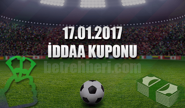 17.01.2017 iddaa Kuponu