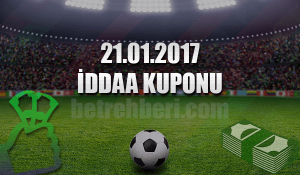 21.01.2017 iddaa Kuponu