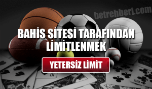 Bahis Sitesi Tarafından Limitlenmek