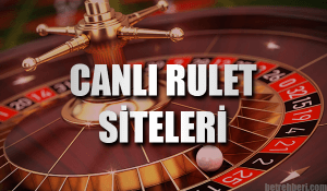 Canlı Rulet Siteleri
