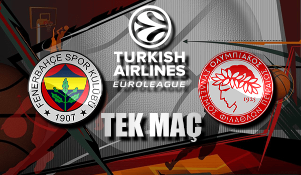 Fenerbahçe - Olympiakos
