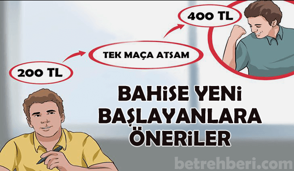 Bahise Yeni Başlayanlara Öneriler
