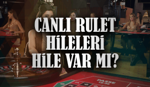 Canlı Rulet Hileleri