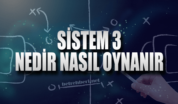Sistem 3 Nedir Nasıl Oynanır