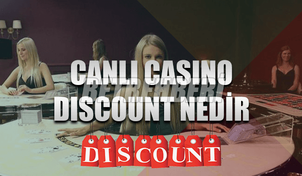 Canlı Casino Discount
