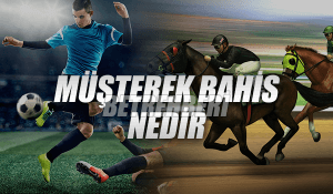 Müşterek Bahis
