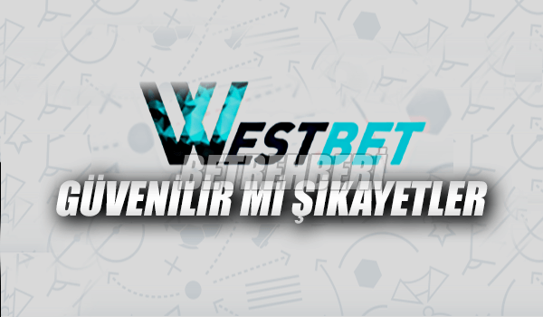 Westbet Güvenilir Mi
