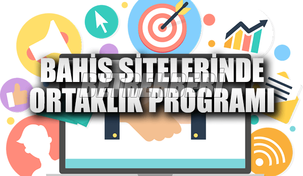 Bahis Sitelerinde Ortaklık Programı