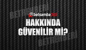 Betsamba Hakkında Güvenilir Mi
