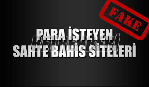 Sahte Bahis Siteleri