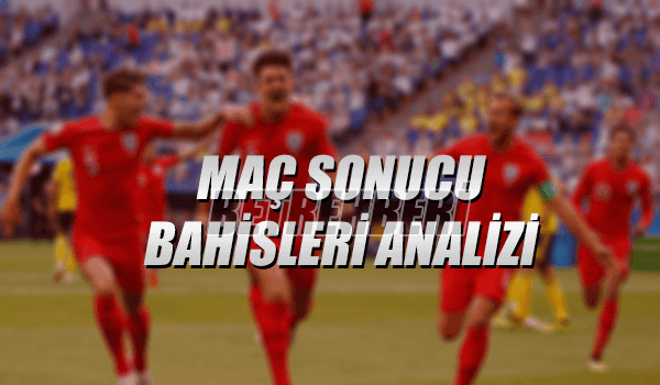 Maç Sonucu Bahisleri Analizi