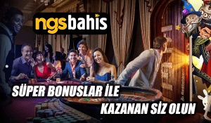 NGSBahis Bonusları