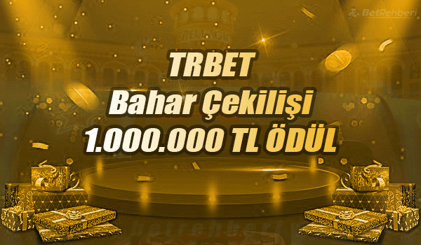 Trbet Bahar Çekilişi