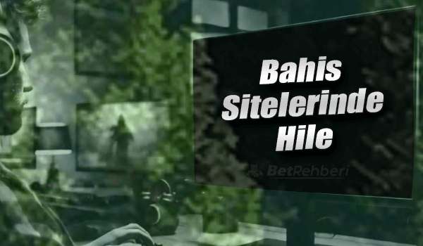 Bahis Hile
